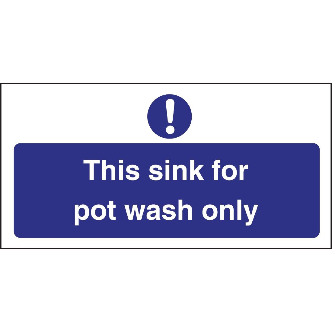Vogue This Sink For Pot Wash Only Sign product image