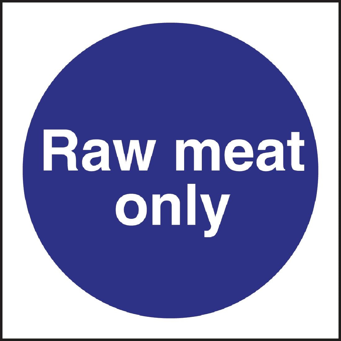 Vogue Raw Meat Only Sign product image
